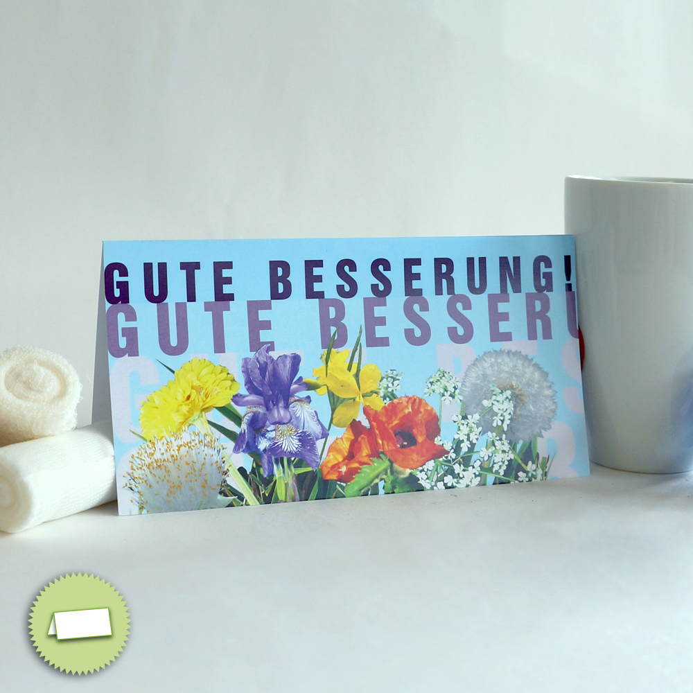 Karte: Gute Besserung! Karte: Gute Besserung!